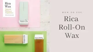 How to apply Rica Roll-On Wax - Rica Wax, Italy