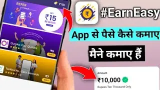 Earn Easy App Se Paise Kaise Kamaye | EarnEasy : Earn Cash in 24 hrs se Paise Kaise Kamaye |
