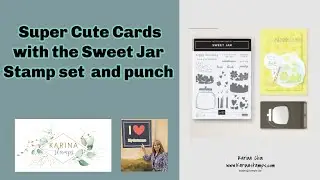 Super Cute Cards with Stampin' Up! Sweet Jar Bundle | Easy Two-Step Stamping & Punch Ideas