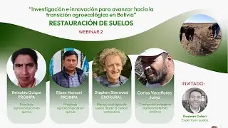 Webinar 2:  | Investigación e innovación para avanzar hacia la transición agroecológica en Bolivia