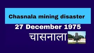 Chasnala mining disaster