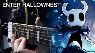Enter Hallownest (Hollow Knight) Guitar Cover | DSC