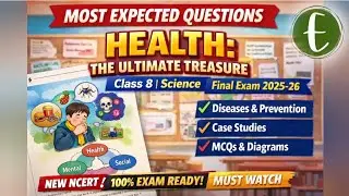 Health &ndash; The Ultimate Treasure | Class 8 Science Final Exam Ready 🔥90% Chances from Here!