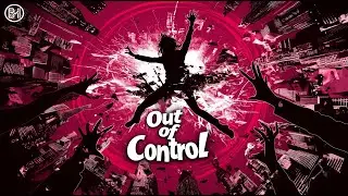 Out of Control &ndash; A High Energy Rock Lyric Video