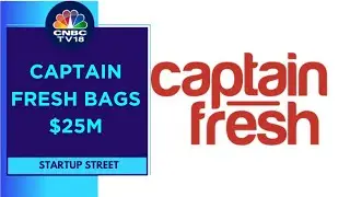 Captain Fresh Gets $25 Million In An Extended Series C Round | CNBC TV18