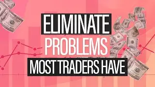 Day Trading For Beginners - Eliminate Problems Most Traders Have