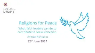 What faith leaders can do to contribute to social cohesion - Anthea Hancocks