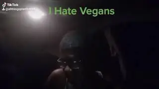 I Hate Vegans
