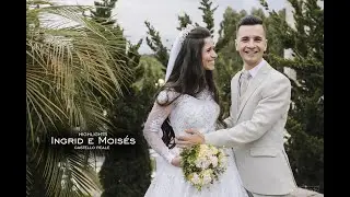 LINDO CASAMENTO AO AR LIVRE || INGRID E MOISÉS