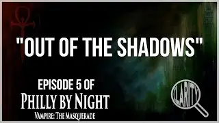 Vampire the Masquerade - Philly by Night - 
