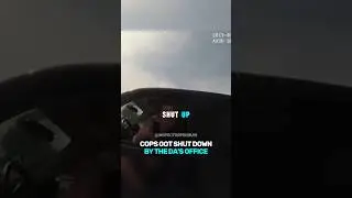 Cops Got Shut Down By The DA's Office 🤯