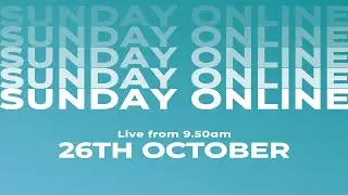 Sunday Online | St Aldates Oxford | 26th October 2025