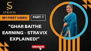 &ldquo;Stravix Kya Hai? Ghar Baithe Earning Ka REAL Tareeka! ll Work From Home 2025 | Stravix Se Daily ll