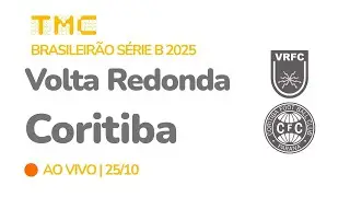 Volta Redonda x Coritiba - AO VIVO - Campeonato Brasileiro S&eacute;rie B - 34&ordf; Rodada - 25/10/2025