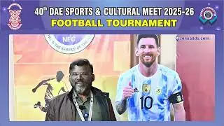 40th DAE Sports & Cultural Meet 2026 | Football Tournament Day 04 - Highlights