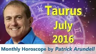 Taurus July 2016 Horoscope