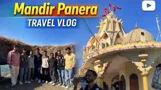 Panera Mandir with Friends | Fun & Spiritual Travel Vlog ❤️