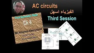 Ch4 Physics part 3 ACcircuit