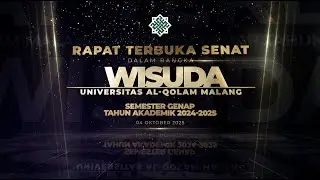 Wisuda Semester Genap TA 2024-2025 Universitas Al-Qolam Malang