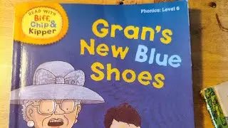 gran's  new shoes biff,chip and kipper 