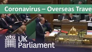 Coronavirus: Foreign Secretary gives update on travel advice - 17 March 2020