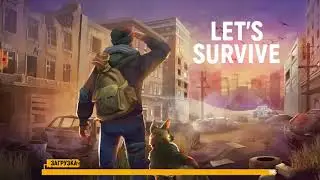 Let's Survive / Лучшие бесплатные мобильные выживалки 2021.