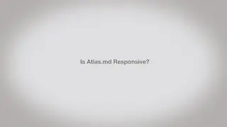 Atlas.md EMR: Is Atlas Responsive?