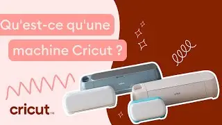 Qu'est-ce qu'une machine de d&eacute;coupe Cricut | Cricut France