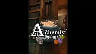 Alchemist Simulator Прохождение #3. Первый взрыв котла
