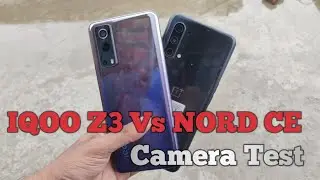 OnePlus Nord CE 5G vs IQOO Z3 5G Camera Test and Review