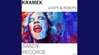Loops & Robots (Original Mix)