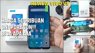 Review Vivo V9 Hp Harga 500Ribuan Udah Snapdragon RAM 6/64 Kondisi Baru!!
