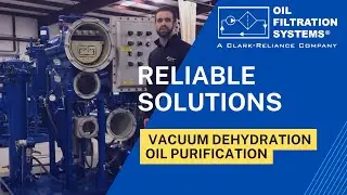 Reliable Solutions - Vacuum Dehydration Oil Purification