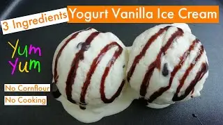 Yogurt Vanilla Ice cream | Yogurt Ice cream | Homemade | Frozen yogurt | Little Things To Share