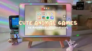cute animal games to download 🐹🦊✨ | IOS/android
