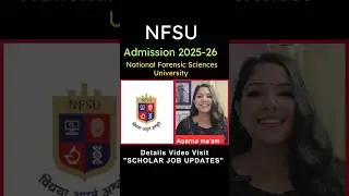 National Forensic Sciences University Admission 2025-26 | #admission #shortsfeed #shorts #trending
