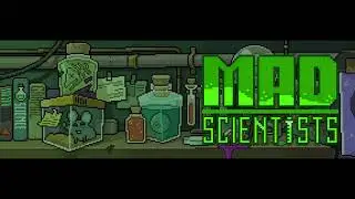 Anthem of the Mad Scientists