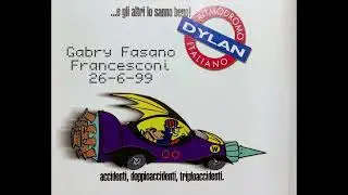 Dylan -  Gabry Fasano Francesconi 26-06-1999