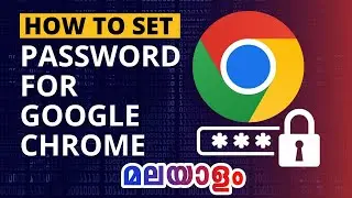 How to set password for google chrome profile in malayalam new video