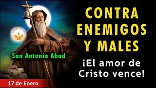 ORACION a SAN ANTONIO ABAD 🔔 contra ENEMIGOS, MALES y demonios