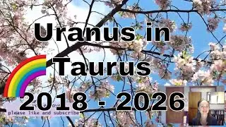 Uranus in Taurus Predictions 2018 2026 What Will Happen