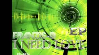 Franzis-D - I Need Love (Original Mix) [Insomniafm Records]