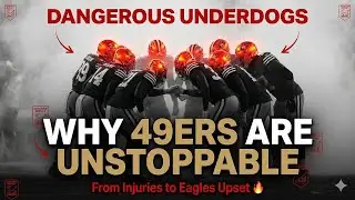 Why the 49ers Became the NFL's Most Dangerous Underdog Team 🔥