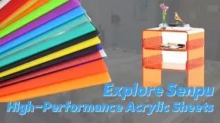 Explore Senpu High-Performance Acrylic Sheets for Home, Retail, and Interiors