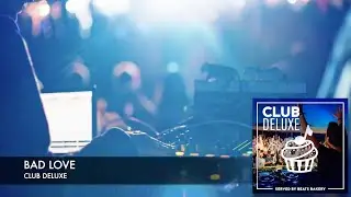 Club Deluxe - Beats Bakery Production Music Album Video