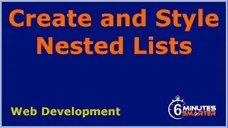 Create and Style Nested Lists