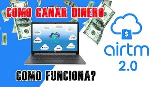 👉 COMO GANAR DINERO con 💸 AIRTM 💸 Venezuela &iquest;C&oacute;mo Funciona? La NUEVA VERSION 2.0