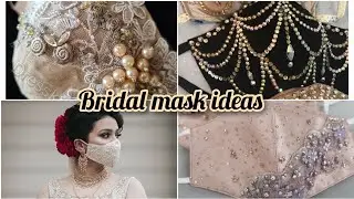 new bridal mask ideas/ stylish bridal fashion mask designs