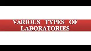 Various types of laboratory |Amir hat