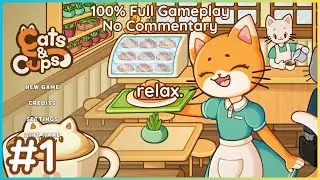 Manage a cat coffee cafe 🐈☕~ Relax to Cats & Cups, a business simulation game😌(No Commentary) Part 1